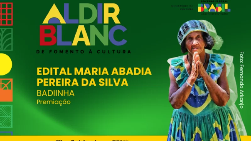Edital de Premiação Maria Abadia Pereira da Silva "Badiinha"