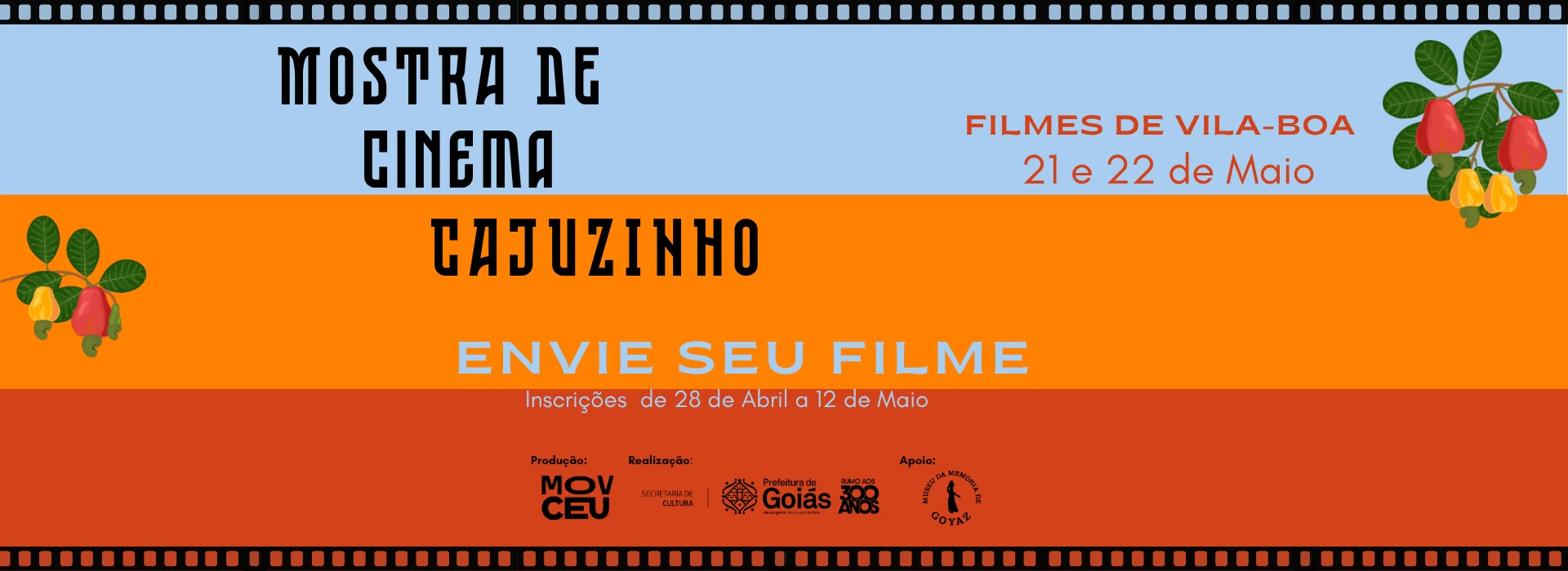 1ª Mostra de Cinema Cajuzinho - Filmes de Vila-boa