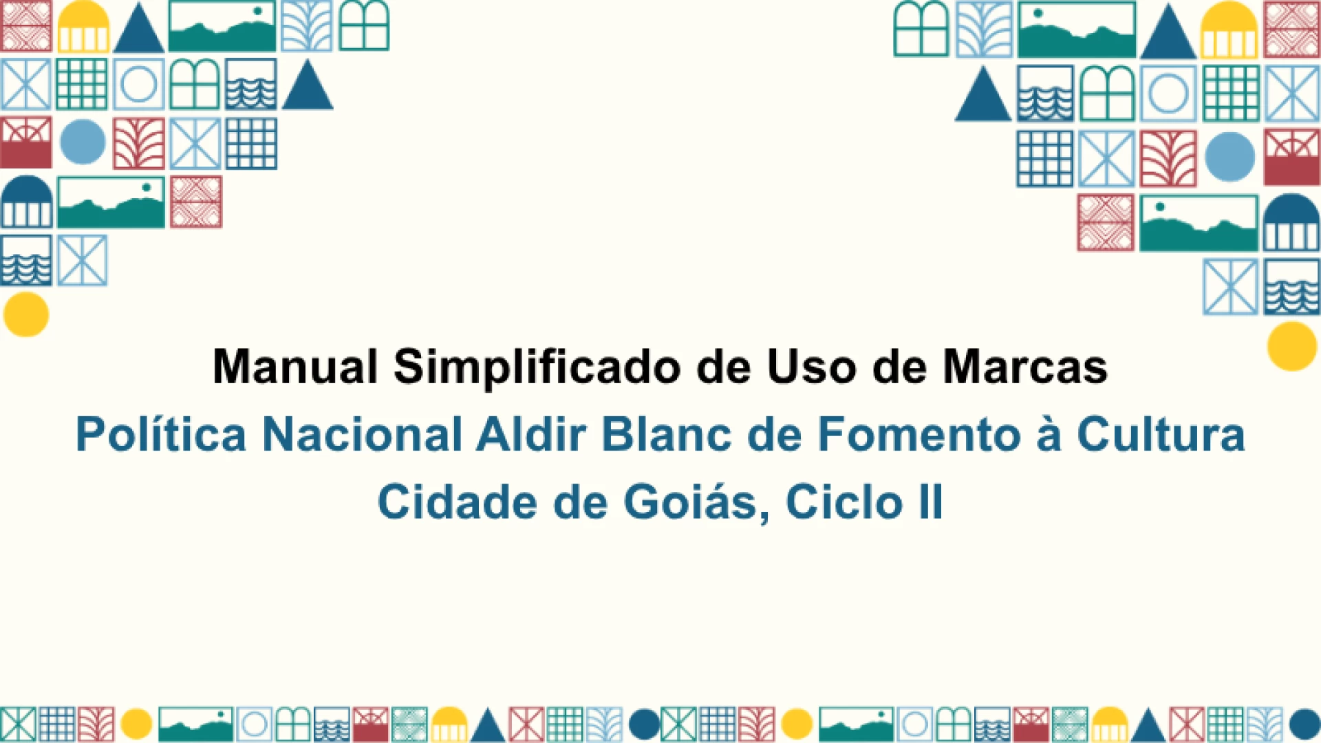 Manual de Uso de Marcas da PNAB (defeso eleitoral)